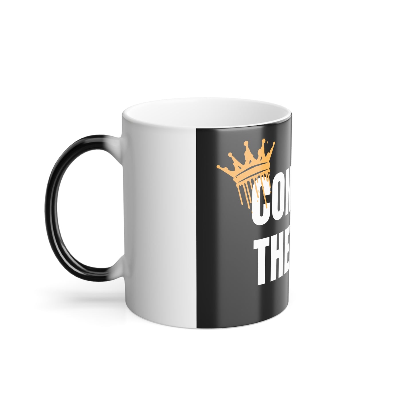 Color Changing Mug - "Conquer The Day" Inspirational Coffee Cup