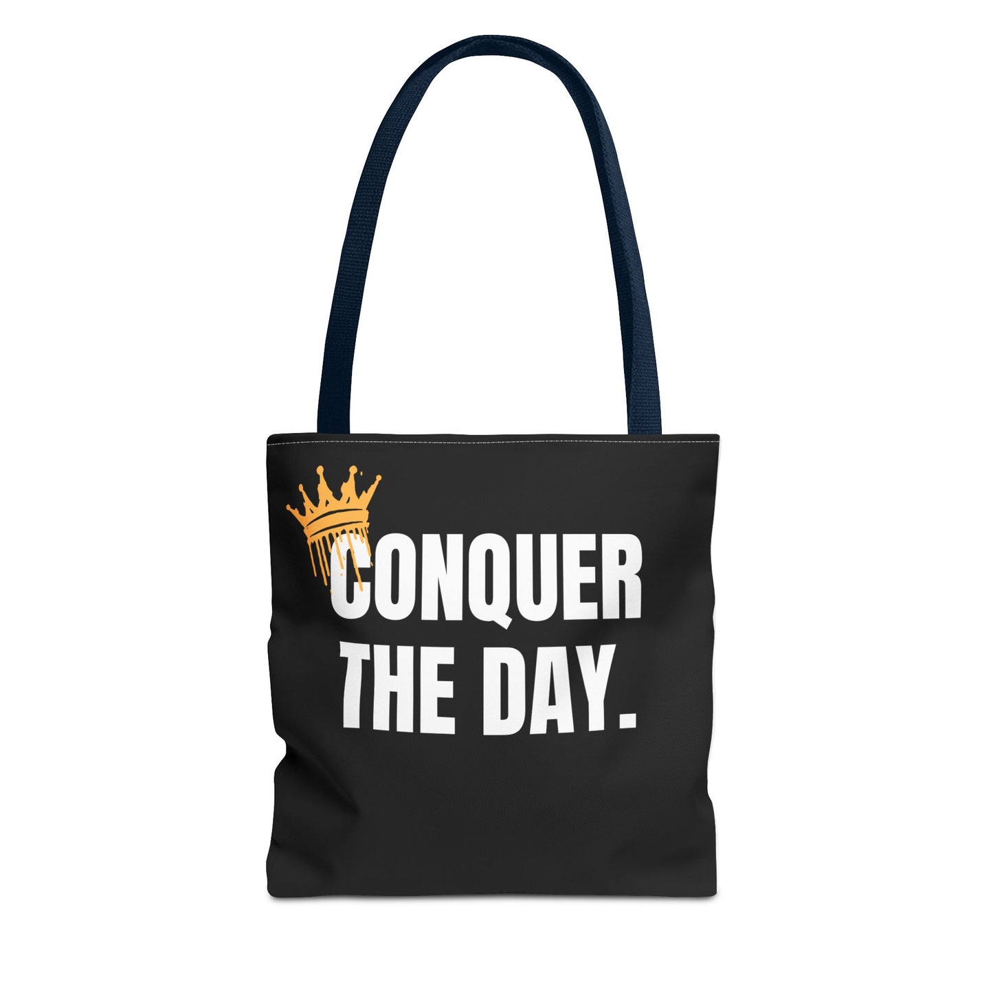 Empowering Black Tote Bag - "Conquer The Day" Motivational Design