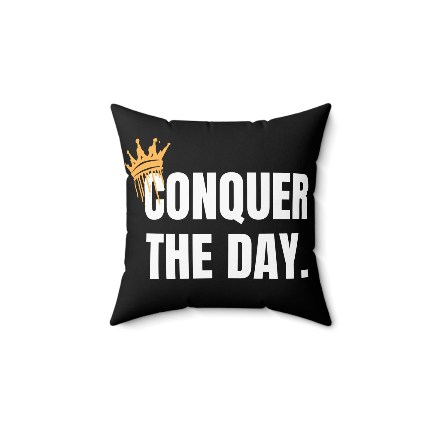 Motivational Square Pillow - 'Conquer The Day' Decorative Cushion