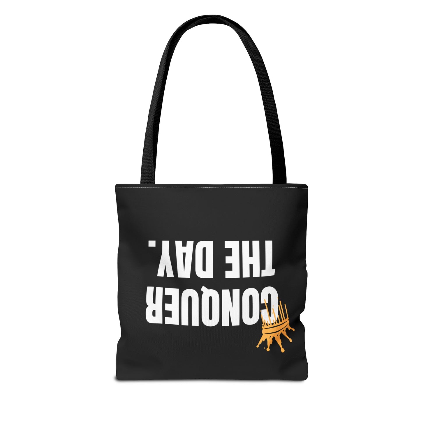 Empowering Black Tote Bag - "Conquer The Day" Motivational Design